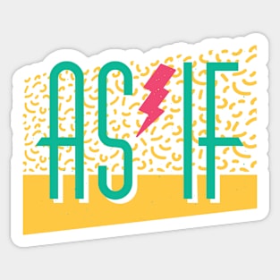 AS IF Retro Design Sticker